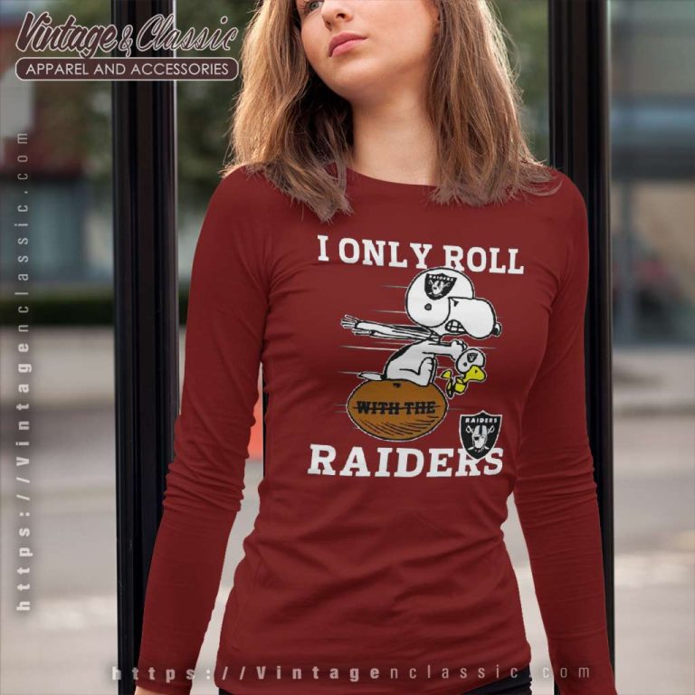 Snoopy Woodstock I Only Roll With The Las Vegas Raiders Long Sleeve Tee Snoopy Woodstock I Only Roll With The Las Vegas Raiders Long Sleeve Tee