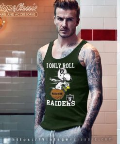 Snoopy Woodstock I Only Roll With The Las Vegas Raiders Shirt 4 Snoopy Woodstock I Only Roll With The Las Vegas Raiders Tank Top Racerback