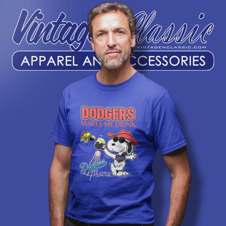 Snoopy Woodstock Los Angeles Dodgers Makes Me Drinks T Shirt Snoopy Woodstock Los Angeles Dodgers Makes Me Drinks T Shirt