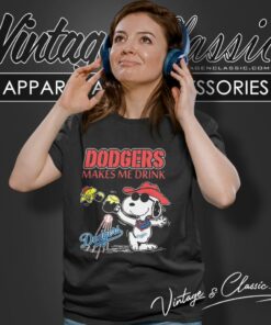 Snoopy Woodstock Los Angeles Dodgers Makes Me Drinks Shirt 6 Snoopy Woodstock Los Angeles Dodgers Makes Me Drinks Women T Shirt