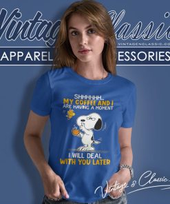 Snoopy Woodstock Shhh My Coffee And I Are Having A Moment Women T Shirt