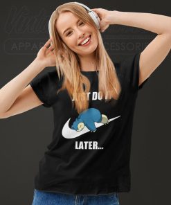 Snorlax Nike Just Do It Later Women T Shirt