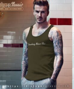 Something About Her Tank Top Racerback