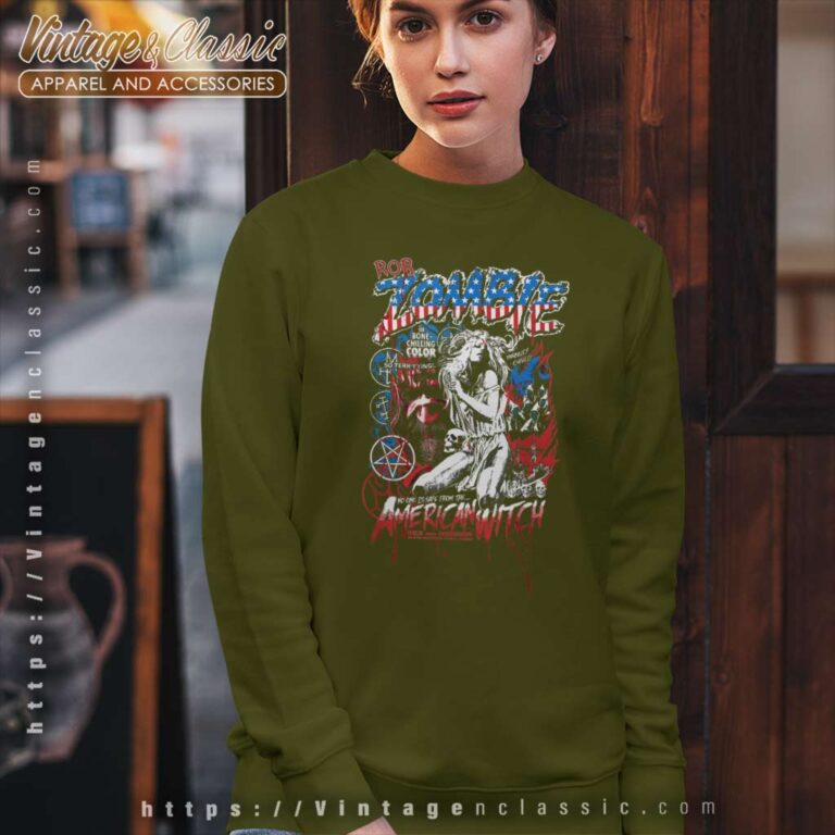 Song American Witch Rob Zombie Sweatshirt Song American Witch Rob Zombie Sweatshirt