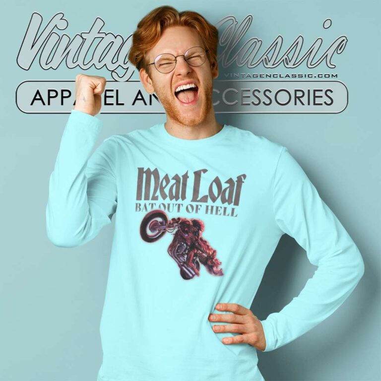 Song Bat Out Of Hell Bike Meat Loaf Long Sleeve Tee Song Bat Out Of Hell Bike Meat Loaf Long Sleeve Tee