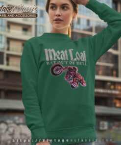 Song Bat Out Of Hell Bike Meat Loaf Sweatshirt