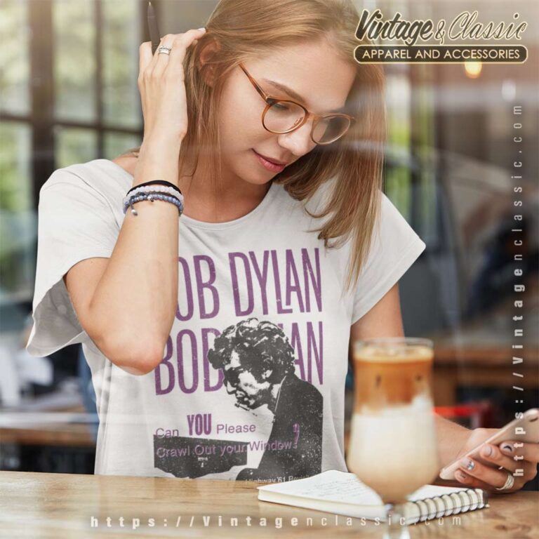 Song Can You Please Crawl Out Your Window Bob Dylan Women TShirt Song Can You Please Crawl Out Your Window Bob Dylan Women TShirt