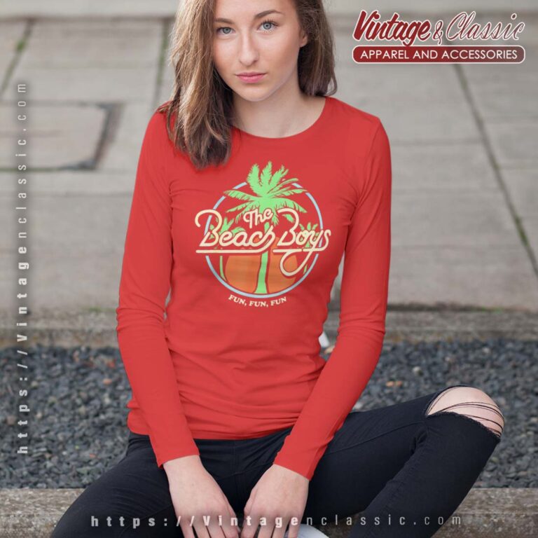 Song Fun Fun Fun Palm Tree Beach Boys Longsleeves Song Fun Fun Fun Palm Tree Beach Boys Longsleeves
