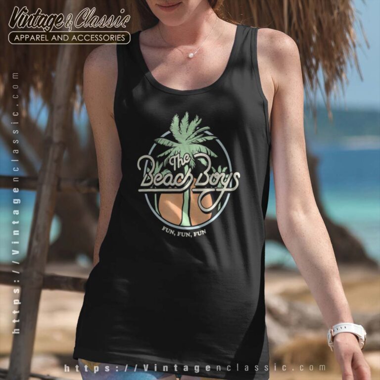 Song Fun Fun Fun Palm Tree Beach Boys Tanktop Song Fun Fun Fun Palm Tree Beach Boys Tanktop