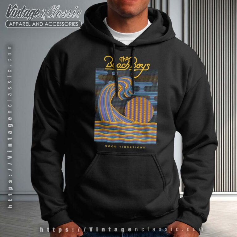 Song Good Vibrations Beach Boys Hoodie Song Good Vibrations Beach Boys Hoodie