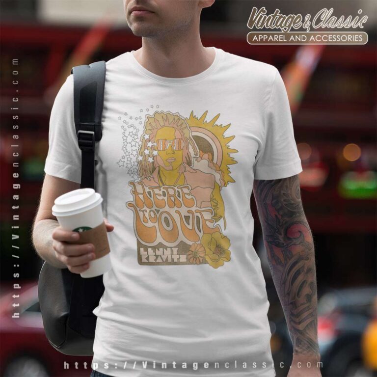 Song Here To Love Lenny Kravitz T Shirt Song Here To Love Lenny Kravitz T Shirt