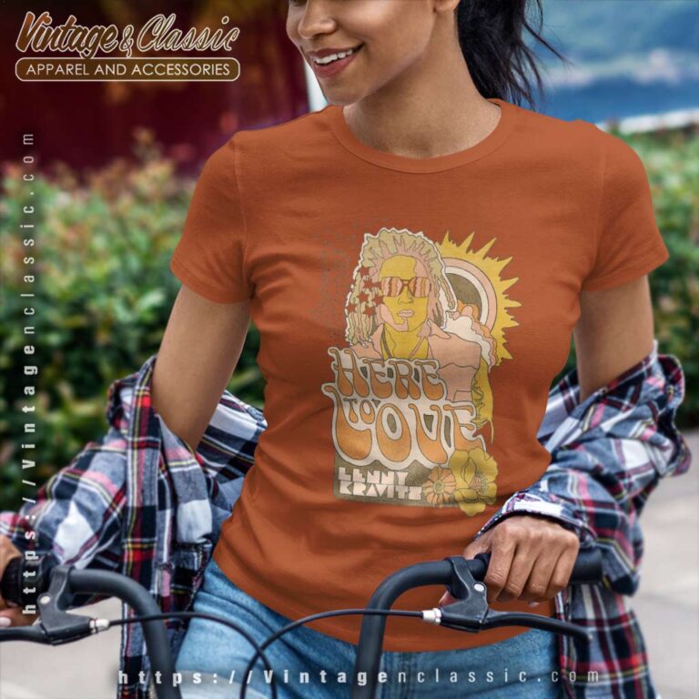 Song Here To Love Lenny Kravitz Women TShirt Song Here To Love Lenny Kravitz Women TShirt