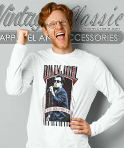 Song Its Still Rock And Roll To Me Billy Joel Shirt 6 Song It's Still Rock And Roll To Me Billy Joel Long Sleeve Tee