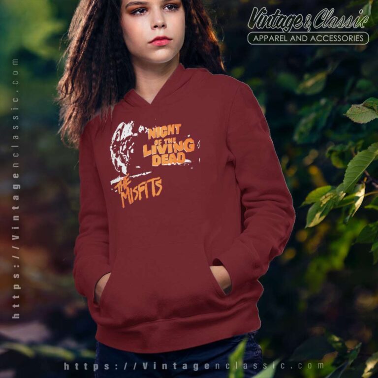 Song Night Of The Living Dead Misfits Hoodie Song Night Of The Living Dead Misfits Hoodie