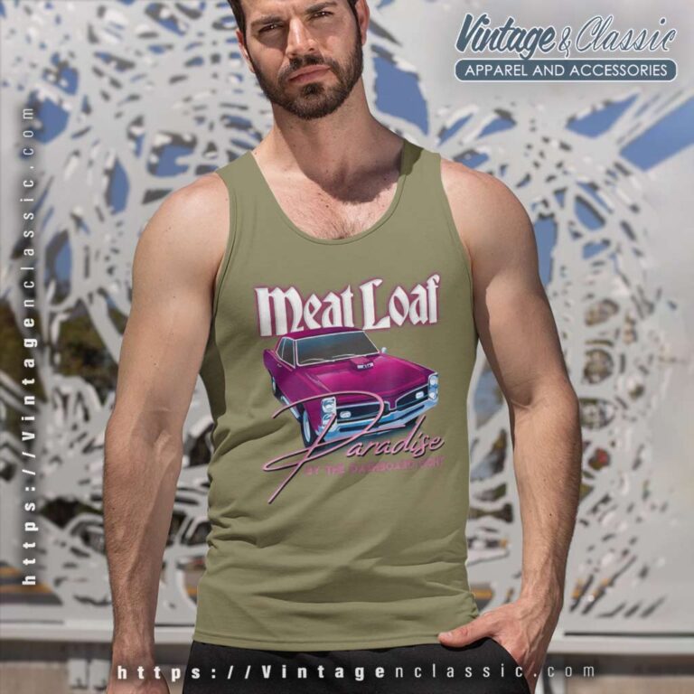 Song Paradise By The Dashboard Light Meat Loaf Tank Top Racerback Song Paradise By The Dashboard Light Meat Loaf Tank Top Racerback