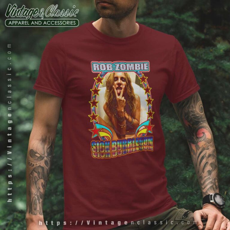 Song Sick Bubblegum Rob Zombie T Shirt Song Sick Bubblegum Rob Zombie T Shirt