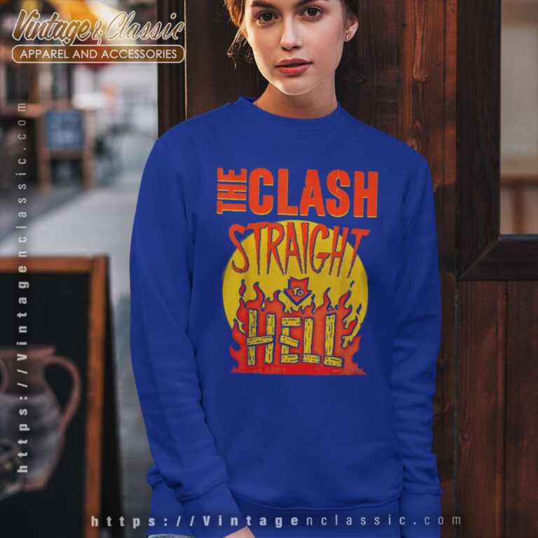 Song Straight To Hell The Clash Sweatshirt Song Straight To Hell The Clash Sweatshirt