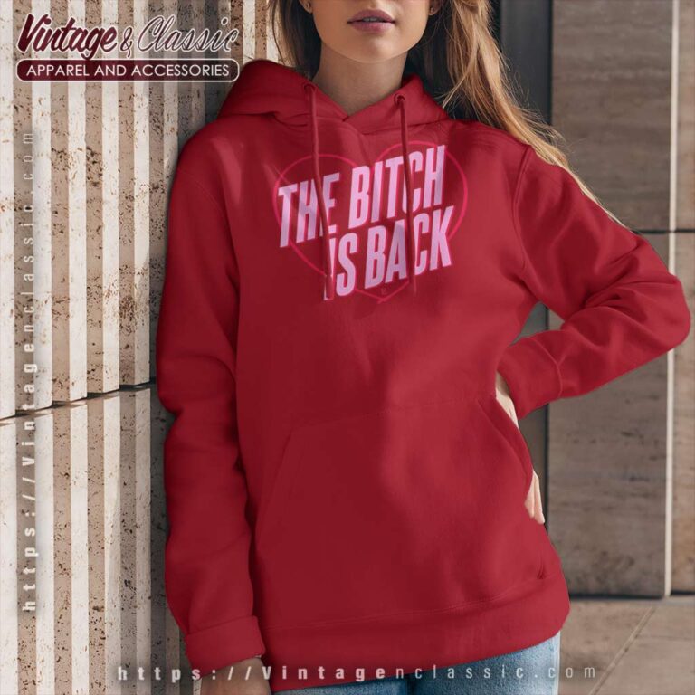 Song The Bitch Is Back Elton John Hoodie Song The Bitch Is Back Elton John Hoodie