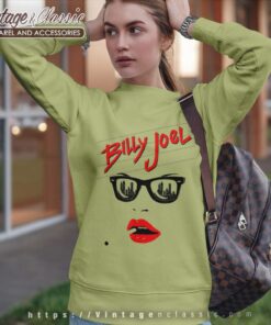 Song Uptown Girl Billy Joel Sweatshirt