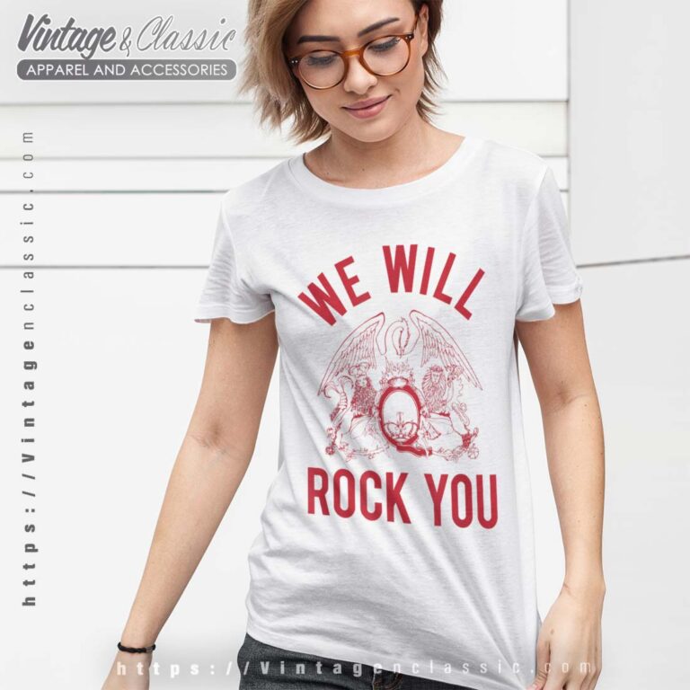 Song We Will Rock You Queen Shirt Song We Will Rock You Queen Shirt