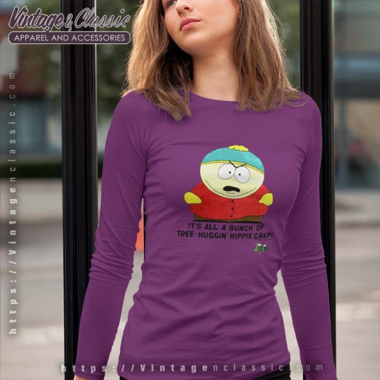South Park Shirt Cartman All A Bunch Of Tree Long Sleeve Tee South Park Shirt Cartman All A Bunch Of Tree Long Sleeve Tee