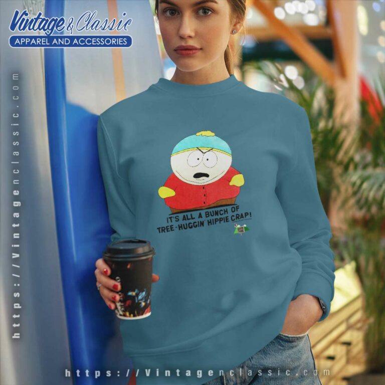 South Park Shirt Cartman All A Bunch Of Tree Sweatshirt South Park Shirt Cartman All A Bunch Of Tree Sweatshirt