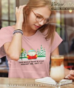 South Park Shirt Cartman Plot Against Me Women TShirt