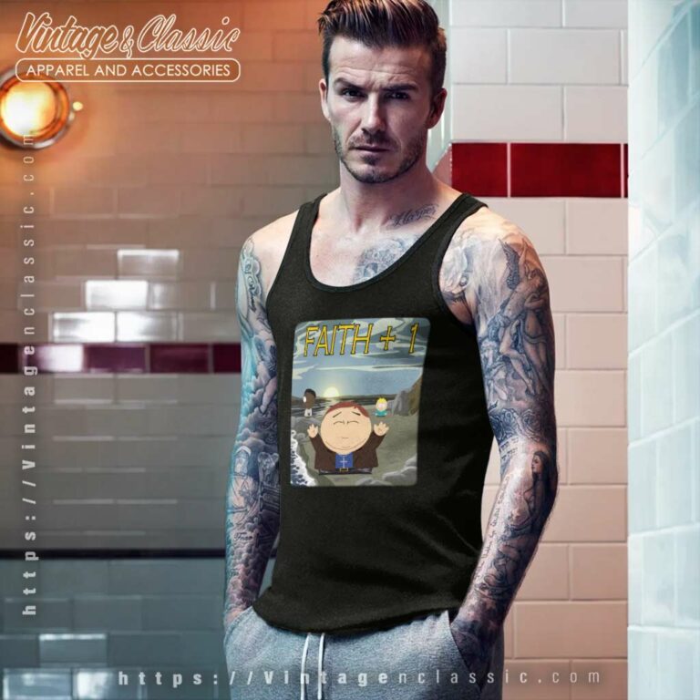 South Park Shirt Faith Plus One Tank Top Racerback South Park Shirt Faith Plus One Tank Top Racerback