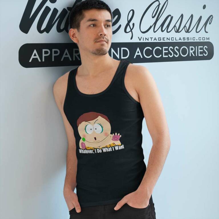 South Park Shirt I Do What I Want Tank Top Racerback South Park Shirt I Do What I Want Tank Top Racerback