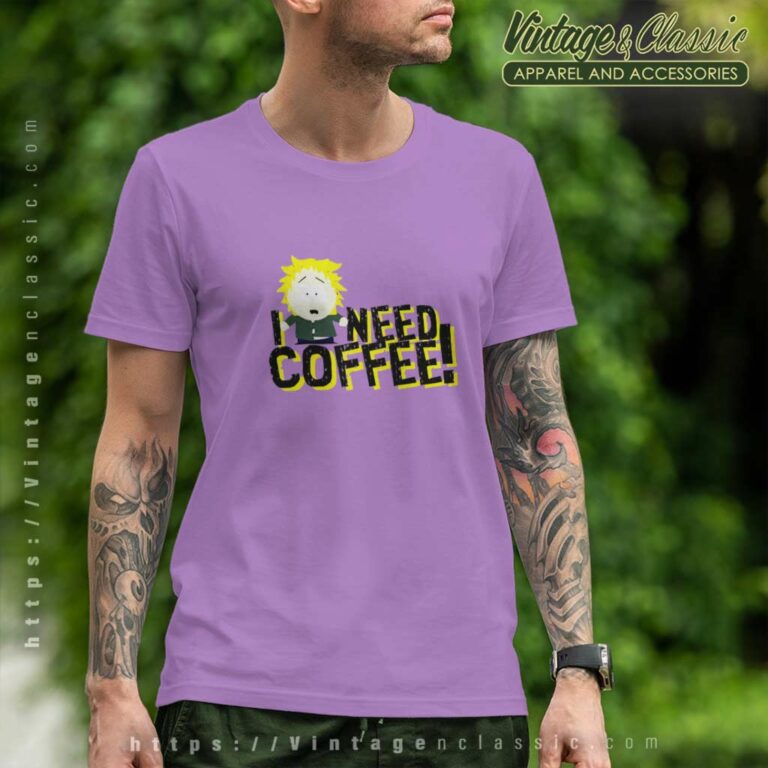 South Park Shirt I Need Coffee T Shirt South Park Shirt I Need Coffee T Shirt