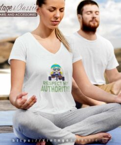 South Park Shirt Respect My Authority V Neck TShirt