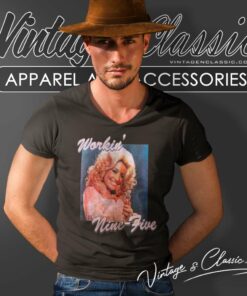 Southern Dolly Parton Nine To Five V Neck TShirt