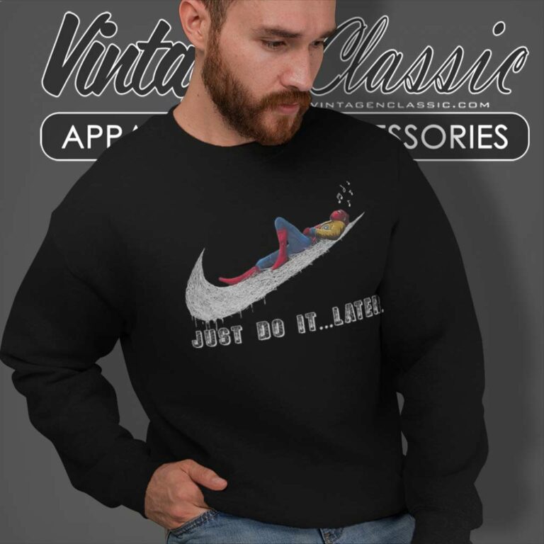 Spider man Just Do It Later Sweatshirt Spider man Just Do It Later Sweatshirt