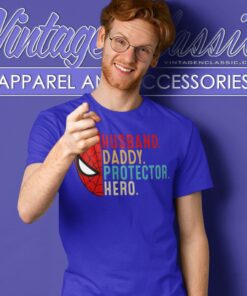Spiderman Shirt Husband Daddy Protector Hero T Shirt