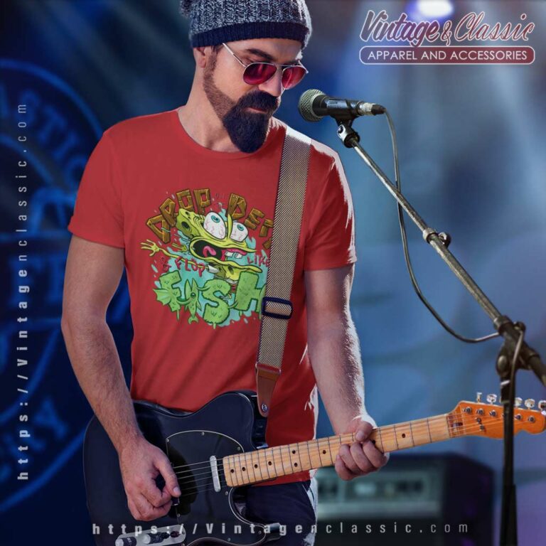 Spongebob Drop On The Deck And Flop Like A Fish T Shirt Spongebob Drop On The Deck And Flop Like A Fish T Shirt