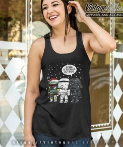 Star Wars Christmas Boba Its Cold Outside Tank Top Racerback