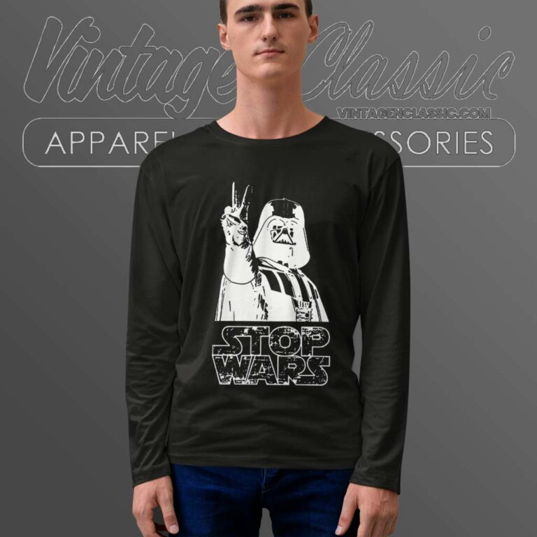 Star Wars Darth Hippies Peace Pacifism Stop Wars Long Sleeve Tee Star Wars Darth Hippies Peace Pacifism Stop Wars Long Sleeve Tee