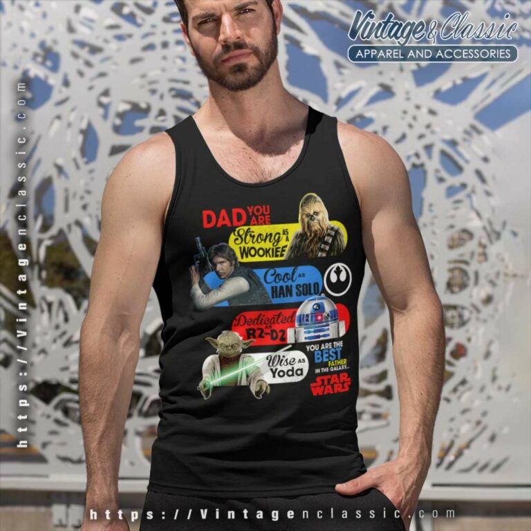 Star Wars For Fathers Day Tank Top Racerback Star Wars For Fathers Day Tank Top Racerback