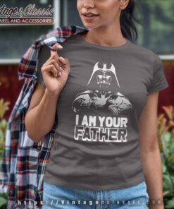 Star Wars I Am Your Father Shirt Darth Vader Dad Women TShirt