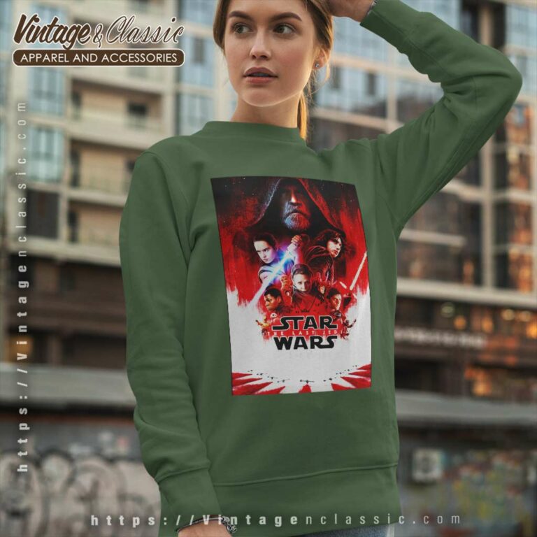 Star Wars The Last Jedi Movie Poster Sweatshirt Star Wars The Last Jedi Movie Poster Sweatshirt