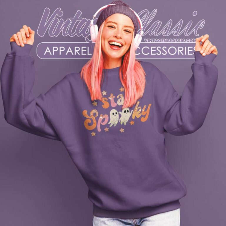 Stay Spooky Basic Halloween Shirt Sweatshirt Stay Spooky Basic Halloween Shirt Sweatshirt