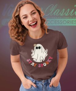 Stay Spooky Ghost Halloween Shirt 6 Stay Spooky Ghost Halloween Shirt Women TShirt