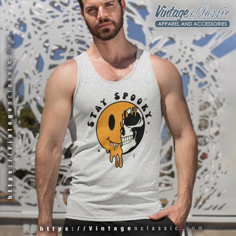 Stay Spooky Smiley Halloween Shirt Tank Top Racerback Stay Spooky Smiley Halloween Shirt Tank Top Racerback