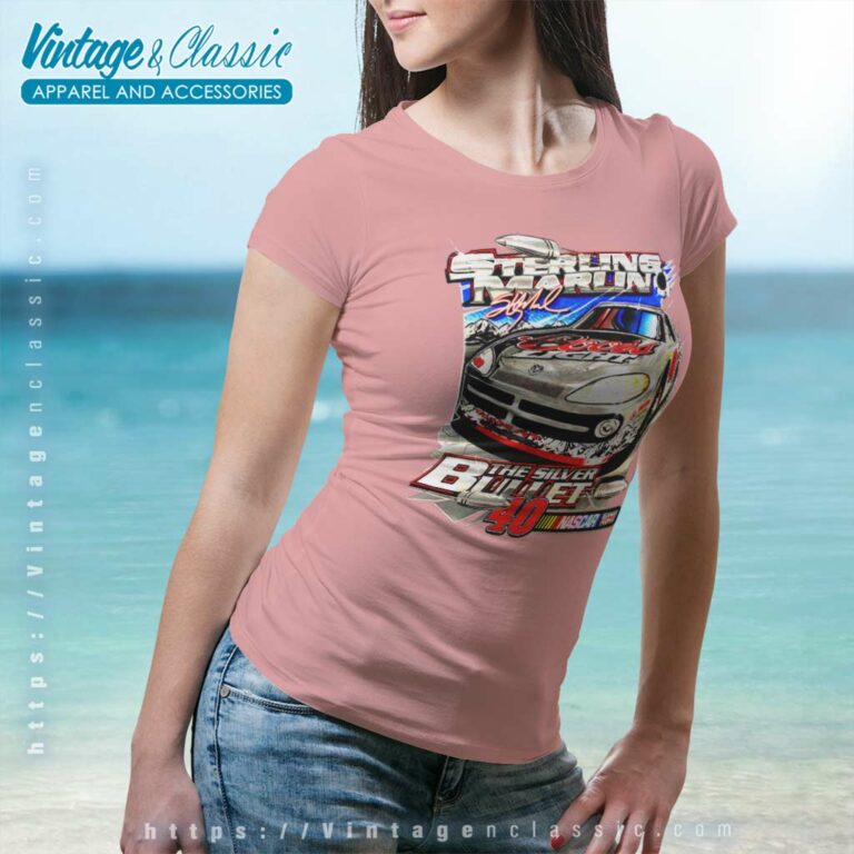 Sterling Marlin The Silver Bullet Coors Light Nascar Women TShirt Sterling Marlin The Silver Bullet Coors Light Nascar Women TShirt
