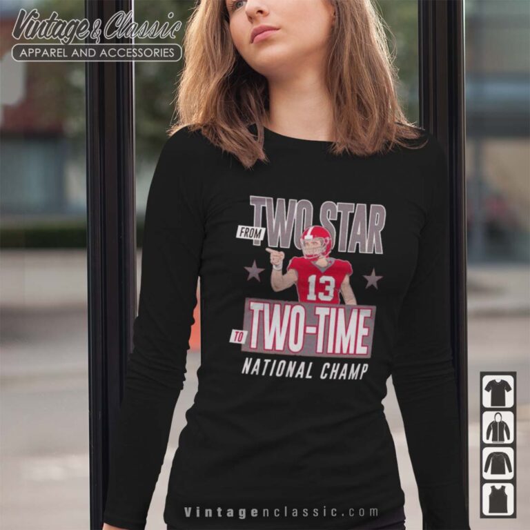 Stetson Bennett Two Star To Two Time National Champ Longsleeves Stetson Bennett Two Star To Two Time National Champ Longsleeves