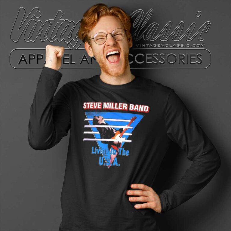 Steve Miller Shirt Song Living In The Usa Long Sleeve Tee Steve Miller Shirt Song Living In The Usa Long Sleeve Tee