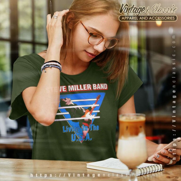 Steve Miller Shirt Song Living In The Usa Women TShirt Steve Miller Shirt Song Living In The Usa Women TShirt