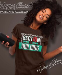 Steve Perrault Waddup Section 10 In The Building Women TShirt