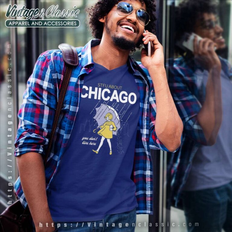 Stfu Chicago You Dont Live Here V Neck TShirt Stfu Chicago You Dont Live Here V Neck TShirt