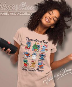 Stitch Christmas There Are A Few Of My Favorite Things Women TShirt